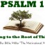 PSALM 1  Getting to the Root of Things