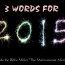 3 WORDS FOR 2015